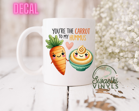 UV DTF Decal - Carrot to my Hummus