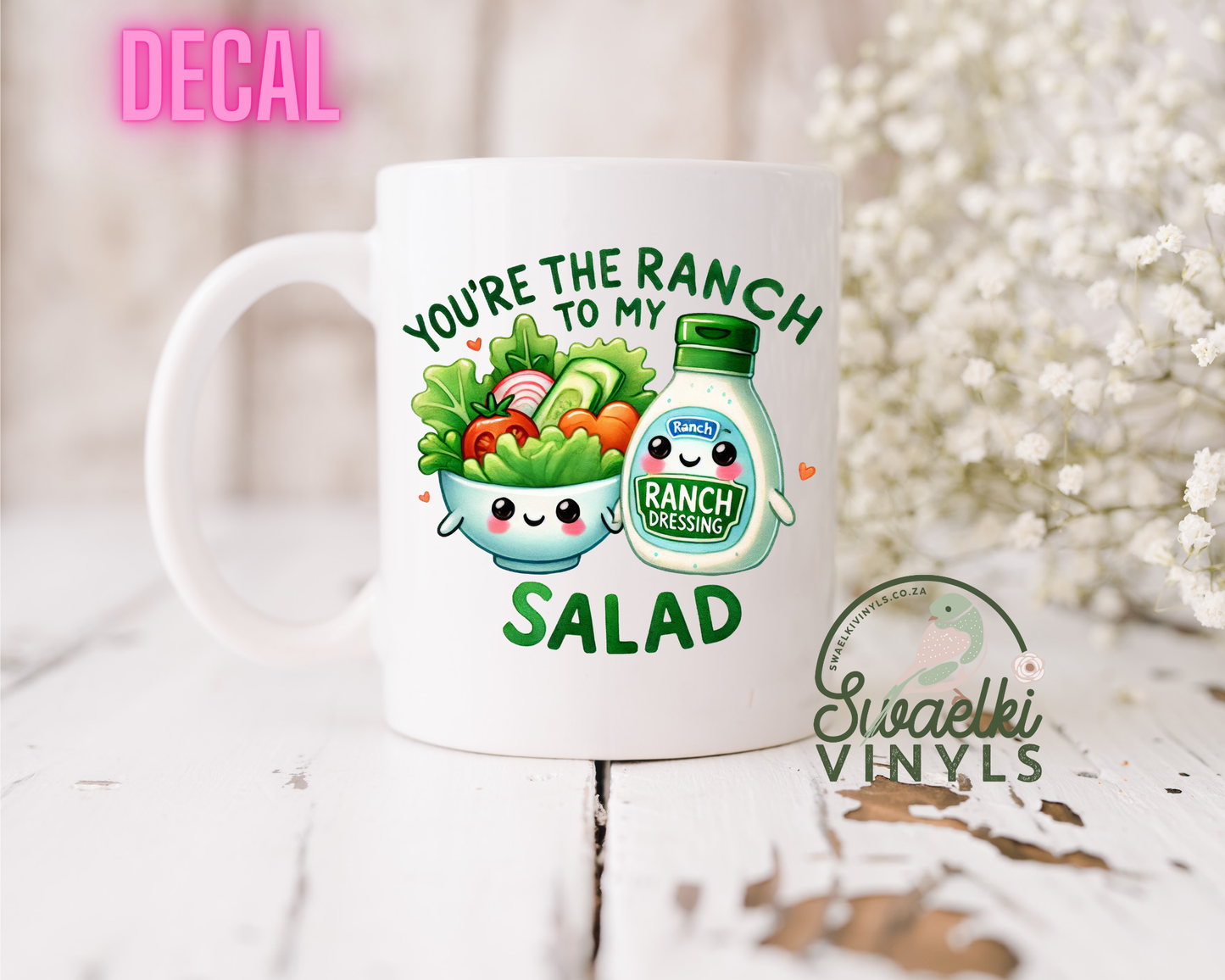 UV DTF Decal - Ranch to my Salad