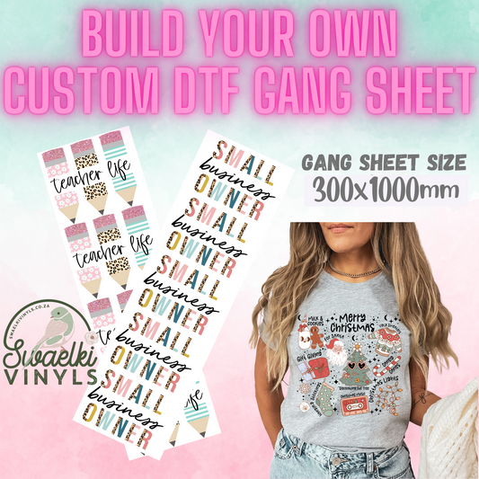 Build your own Custom DTF Gang Sheet